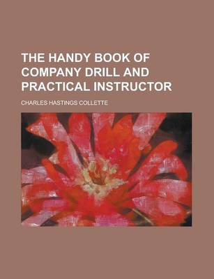 Book cover for The Handy Book of Company Drill and Practical Instructor