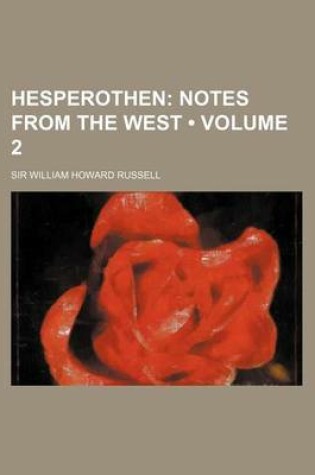 Cover of Hesperothen (Volume 2); Notes from the West