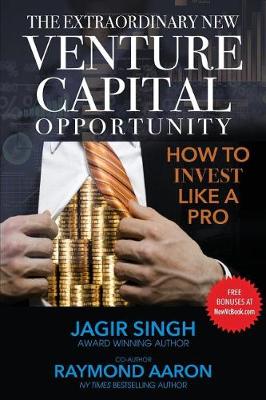 Book cover for The Extraordinary New Venture Capital Opportunity