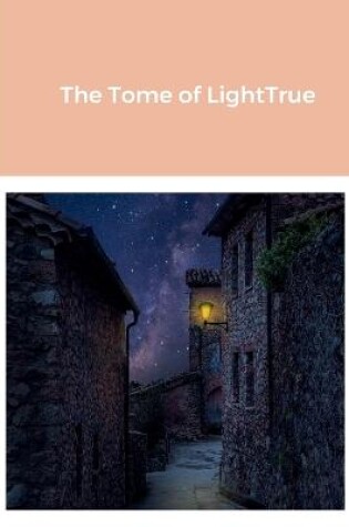 Cover of The Tome of LightTrue