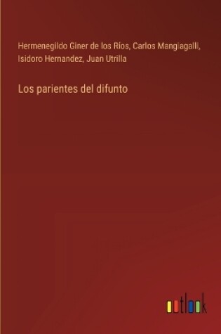 Cover of Los parientes del difunto