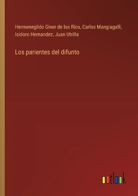 Book cover for Los parientes del difunto