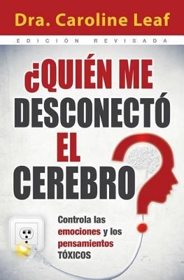 Book cover for ?Quien Me Desconecto El Cerebro?