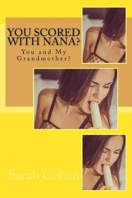 Book cover for You Scored With Nana?