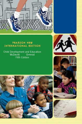 Cover of Child Development and Education Pearson New International Edition, plus MyEducationLab without eText