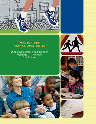 Book cover for Child Development and Education Pearson New International Edition, plus MyEducationLab without eText