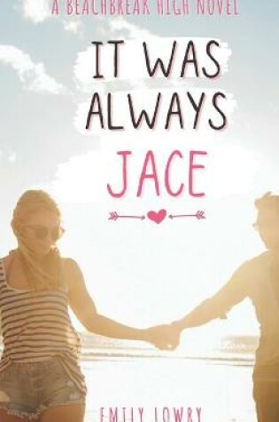 Cover of It Was Always Jace