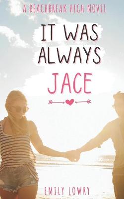 Book cover for It Was Always Jace