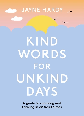 Book cover for Kind Words for Unkind Days