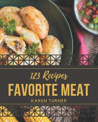 Book cover for 123 Favorite Meat Recipes
