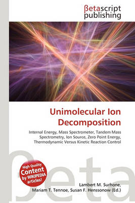 Book cover for Unimolecular Ion Decomposition