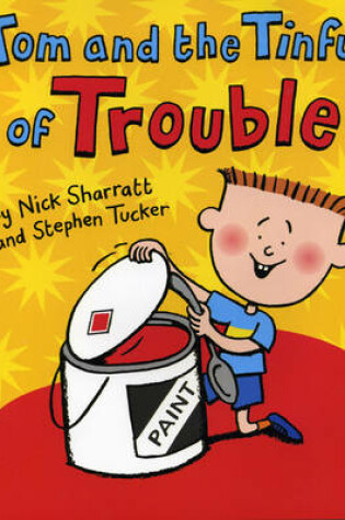Cover of Tom and the Tinful of Trouble