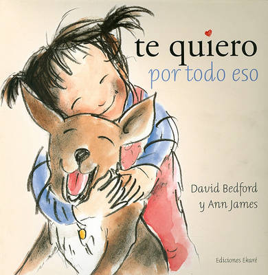 Book cover for Te Quiero Por Todo Eso