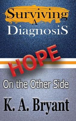 Cover of Surviving A Diagnosis