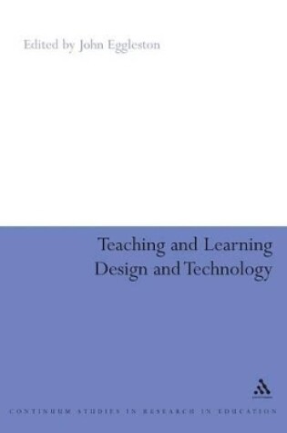 Cover of Teaching and Learning Design and Technology