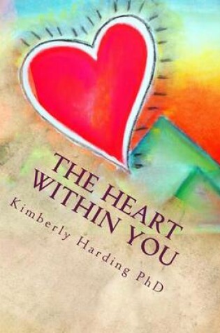 Cover of The Heart Within You