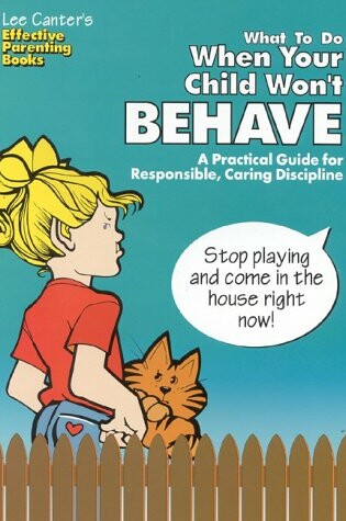 Cover of What to Do When Your Child Won't Behave