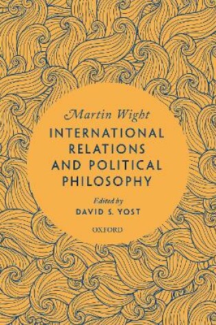 Cover of International Relations and Political Philosophy