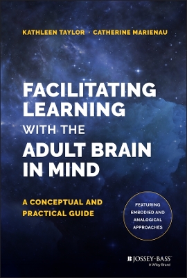 Book cover for Facilitating Learning with the Adult Brain in Mind