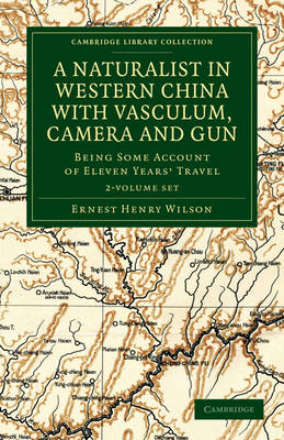 Cover of A Naturalist in Western China with Vasculum, Camera and Gun 2 Volume Set