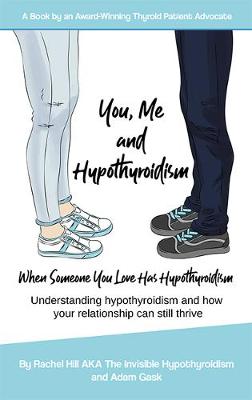 Book cover for You, Me and Hypothyroidism