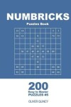 Book cover for Numbricks Puzzles Book - 200 Easy to Master Puzzles 9x9 (Volume 5)