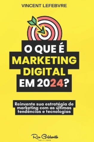 Cover of O que é o marketing digital em 2024?