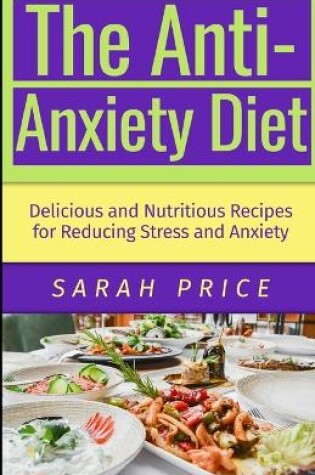 Cover of The Anti-Anxiety Diet