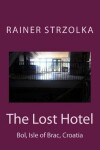 Book cover for The Lost Hotel