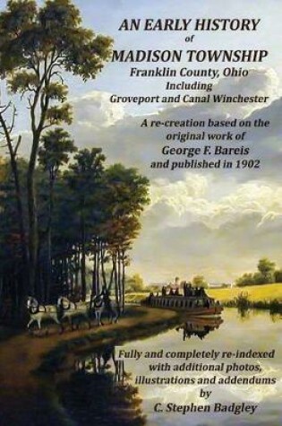 Cover of An Early History of Madison Township, Franklin County, Ohio