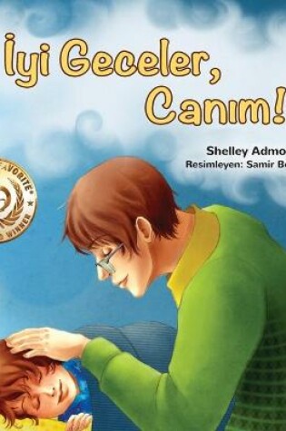 Cover of Goodnight, My Love! (Turkish Children's Book)