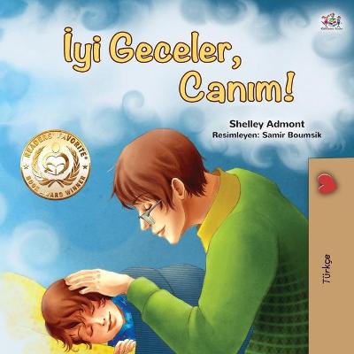Book cover for Goodnight, My Love! (Turkish Children's Book)