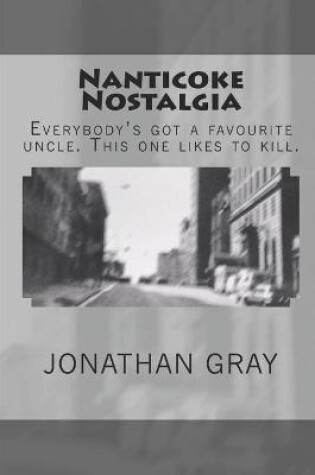 Cover of Nanticoke Nostalgia