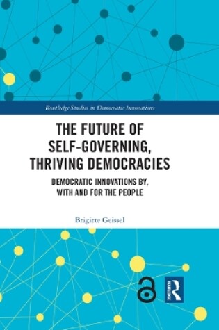 Cover of The Future of Self-Governing, Thriving Democracies