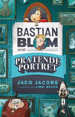 Book cover for Bastian Blom en die pratende portret