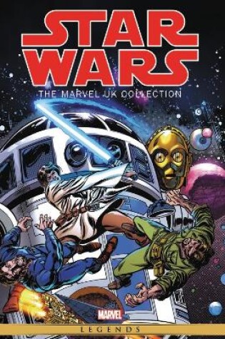 Cover of Star Wars: The Marvel UK Collection Omnibus