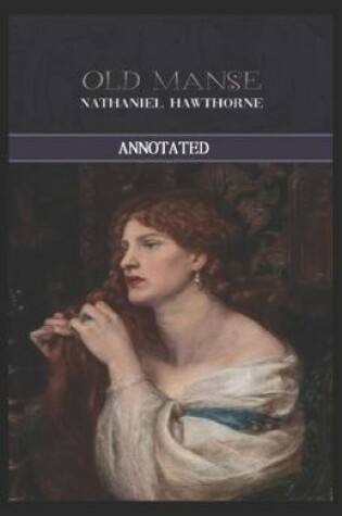 Cover of The Old Manse Annotated