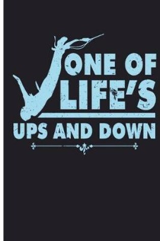 Cover of One Of Life's Ups And Down