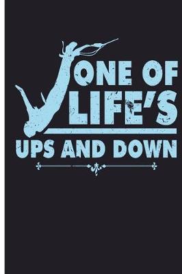 Book cover for One Of Life's Ups And Down