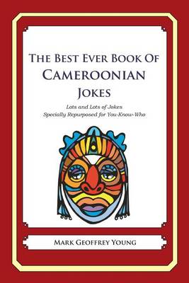 Book cover for The Best Ever Book of Cameroonian Jokes