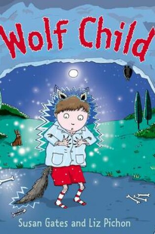 Cover of Wolf Child