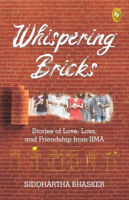 Cover of Whispering Bricks, Stories of Love, Loss, and Friendship from Iima