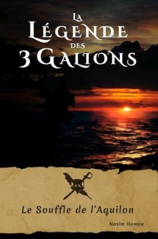 Cover of La Legende Des 3 Galions