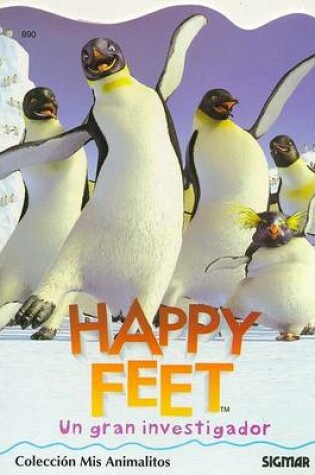 Cover of Happy Feet - Un Gran Investigador