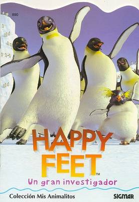 Book cover for Happy Feet - Un Gran Investigador