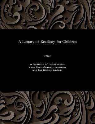 Book cover for A Library of Readings for Children