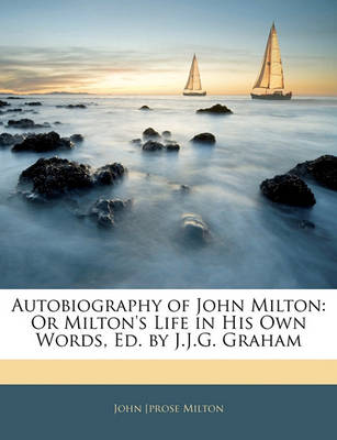 Book cover for Autobiography of John Milton