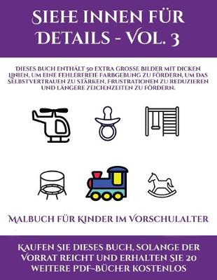 Cover of Malbuch f�r Kinder im Vorschulalter (Siehe innen f�r Details - Vol. 3)