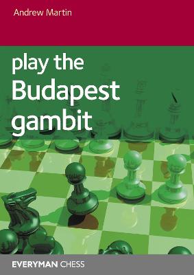 Book cover for Play the Budapest Gambit