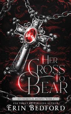Book cover for Her Cross To Bear